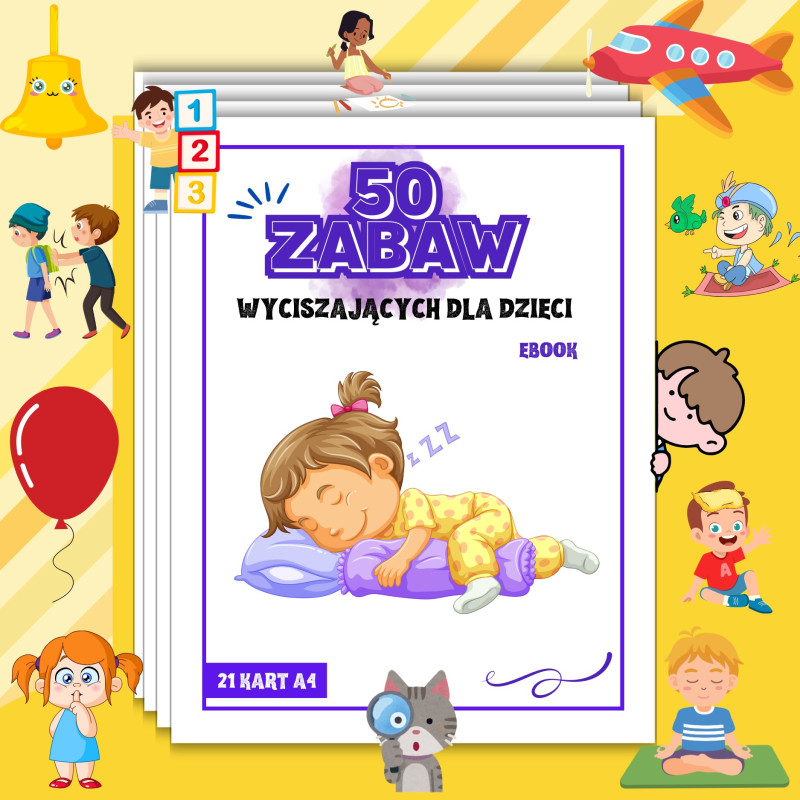 50 ZABAW wyciszających dla dzieci