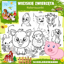 WIEJSKIE ZWIERZĘTA - Kolorowanki